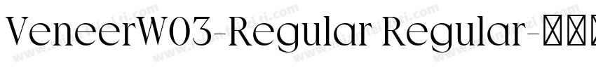 VeneerW03-Regular Regular字体转换